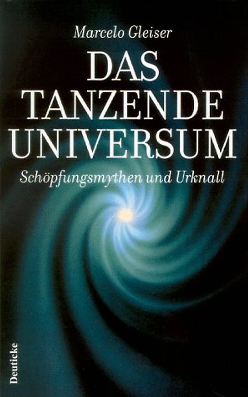 Das tanzende Universum