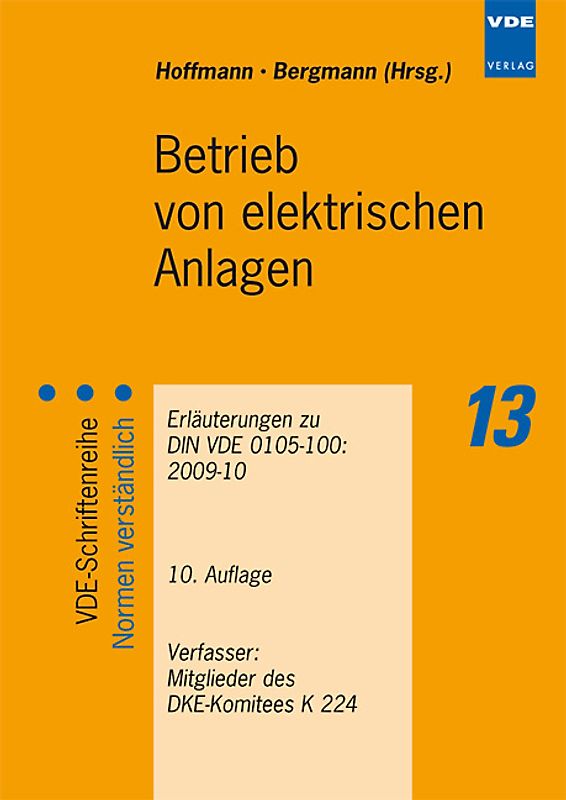 Betrieb von elektrischen Anlagen