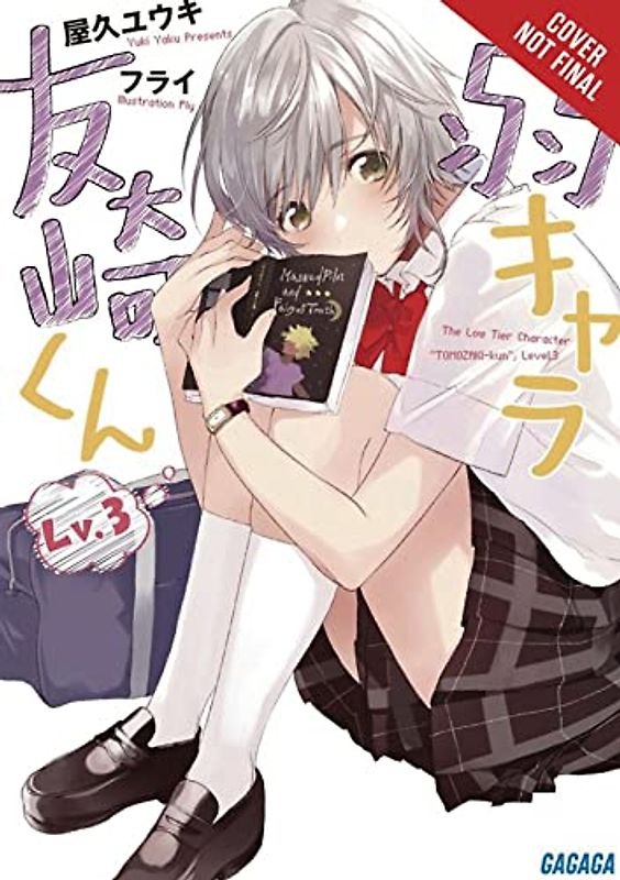 Yaku, Y: Bottom-Tier Character Tomozaki, Vol 3 (light novel)