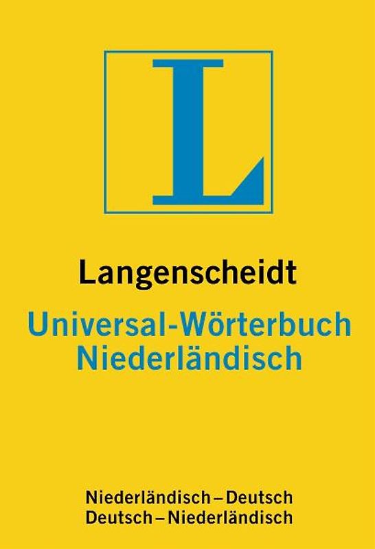 Langenscheidt Universal-Wörterbuch Niederländisch. Niederländisch-Deutsch/Deutsch-Niederländisch