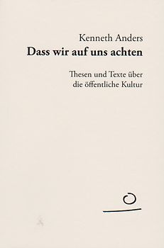 Dass wir auf uns achten