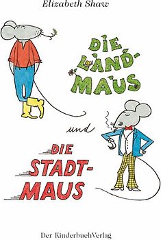 Die Landmaus und die Stadtmaus