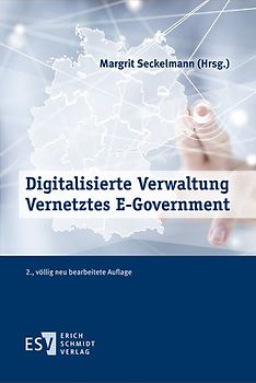Digitalisierte Verwaltung - Vernetztes E-Government