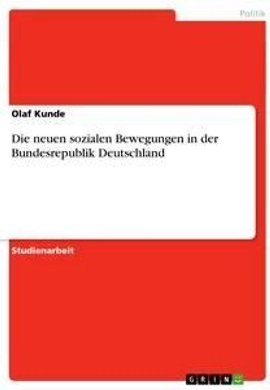 Die neuen sozialen Bewegungen in der Bundesrepublik Deutschland