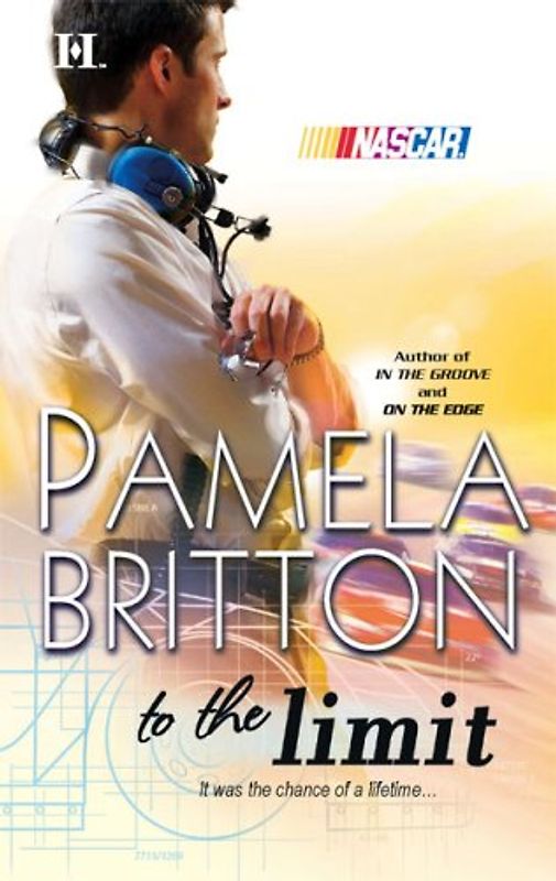 To the Limit (Harlequin NASCAR) - Pamela Britton