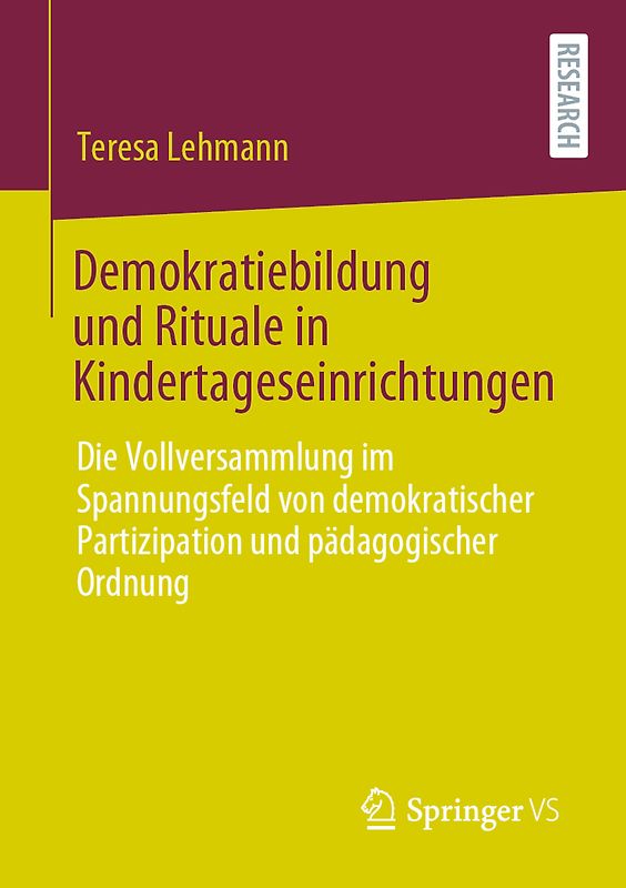 Demokratiebildung und Rituale in Kindertageseinrichtungen