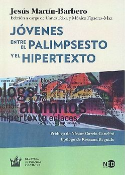 Jóvenes : entre el palimpsesto y el hipertexto