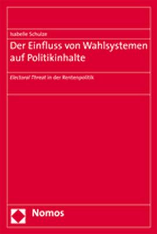 Der Einfluss von Wahlsystemen auf Politikinhalte