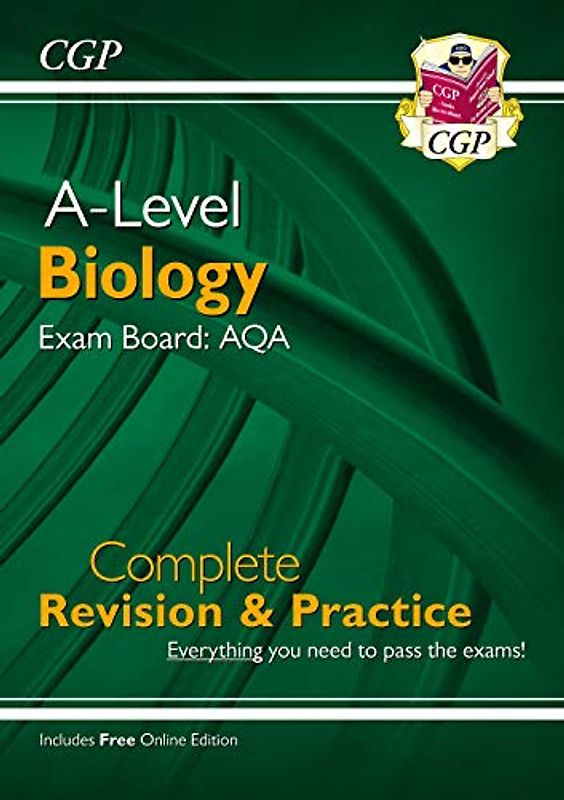 A-Level Biology: AQA Year 1 & 2 Complete Revision & Practice with Online Edition: ideal for catch-up and the 2022 and 2023 exams (CGP A-Level Biology)