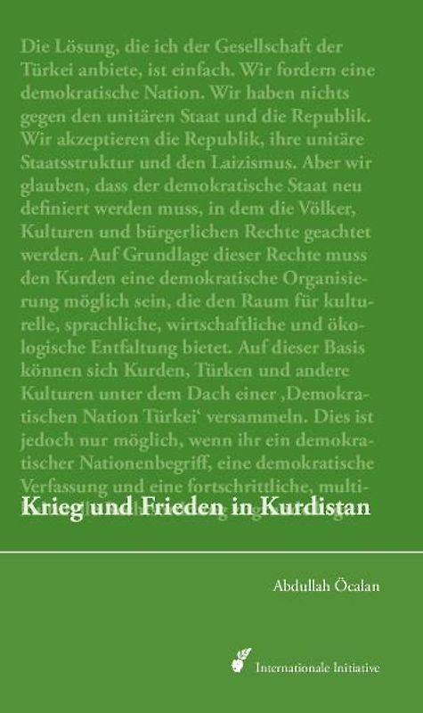 Krieg und Frieden in Kurdistan. Perspektiven für eine politische Lösung der kurdischen Frage