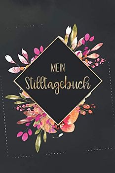 Mein Stilltagebuch: Hilfreiches Stilljournal für den Babyalltag | Stillbuch für Mütter | Entwicklung des Babys festhalten | Platz für Notizen