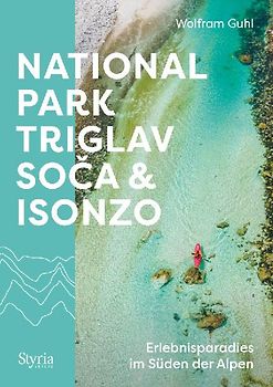 Nationalpark Triglav, Soča & Isonzo
