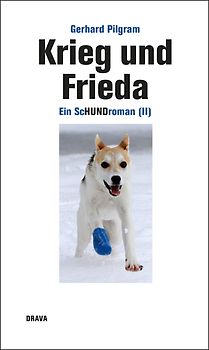 Krieg und Frieda