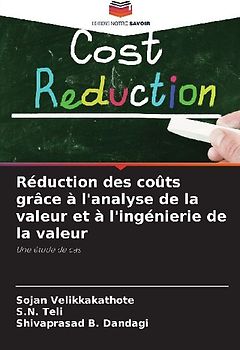 Réduction des coûts grâce à l'analyse de la valeur et à l'ingénierie de la valeur