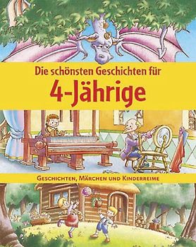 Die schönsten Geschichten für 4-Jährige
