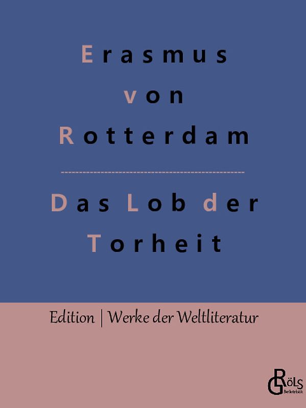 Das Lob der Torheit