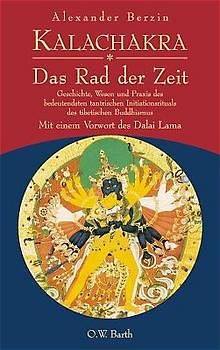 Kalachakra. Das Rad der Zeit