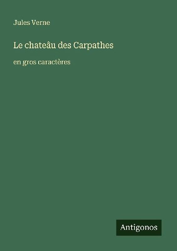 Le chateâu des Carpathes