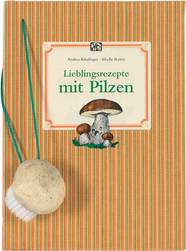 Lieblingsrezepte mit Pilzen