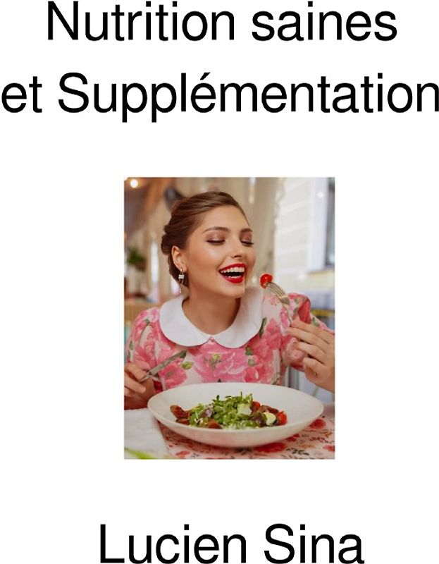 Nutrition saines et Supplémentation