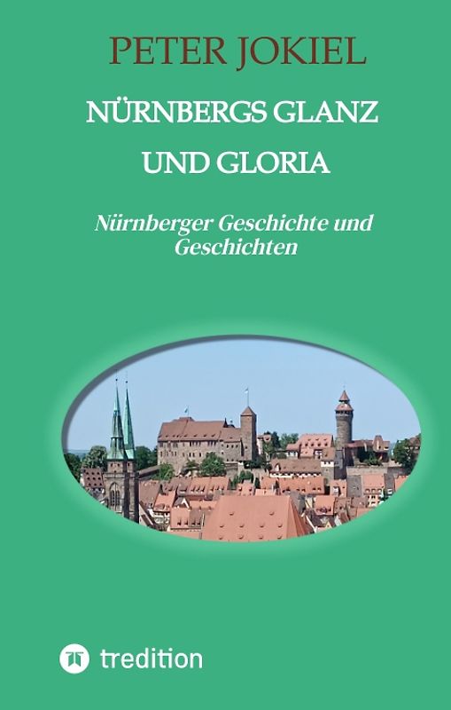 Nürnbergs Glanz und Gloria