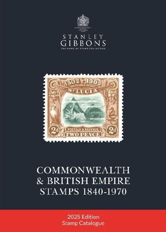 2025 COMMONWEALTH & EMPIRE STAMPS 1840-1970