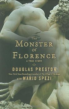 The Monster of Florence - Preston, Douglas