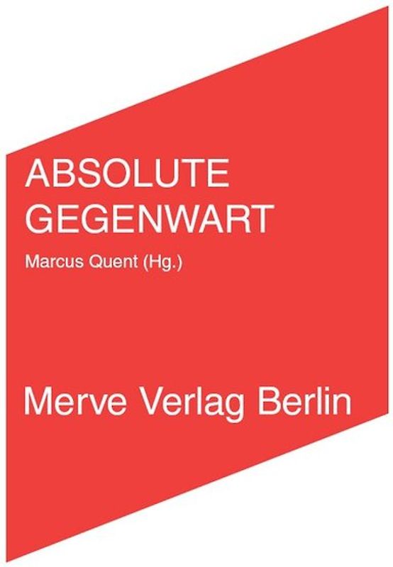 ABSOLUTE GEGENWART