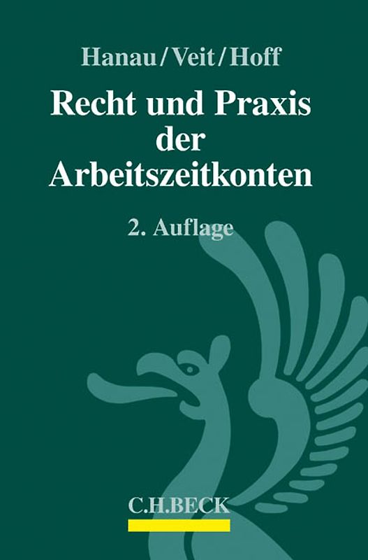 Recht und Praxis der Arbeitszeitkonten