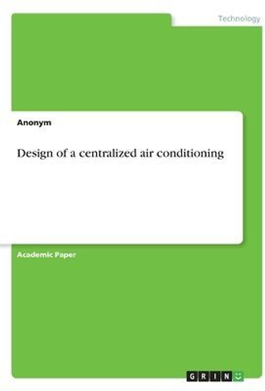 Design of a centralized air conditioning