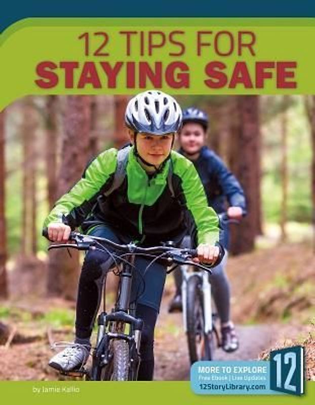 12 Tips for Staying Safe