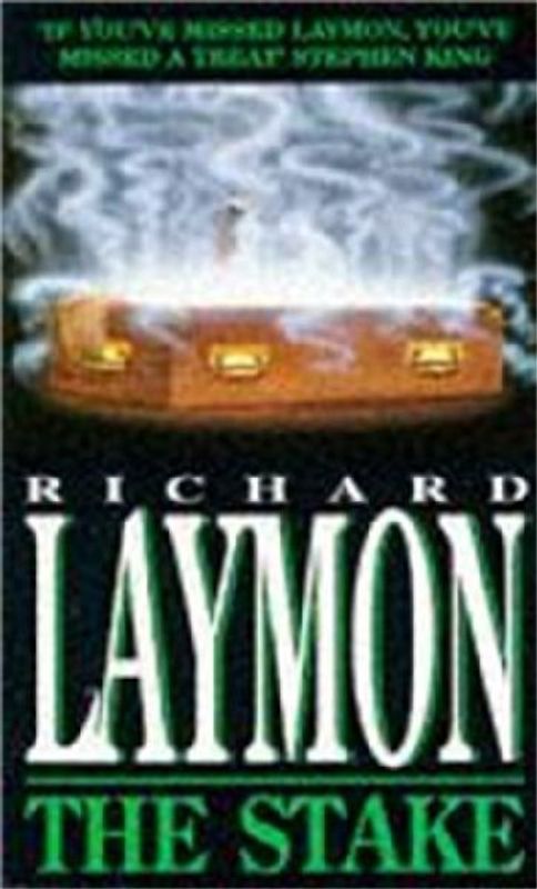 The Stake - Richard Laymon
