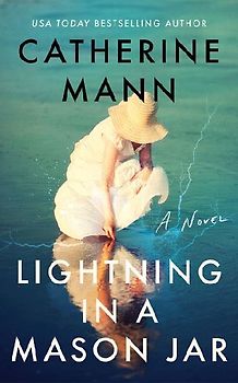 Lightning in a Mason Jar