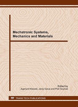 Mechatronic Systems, Mechanics and Materials