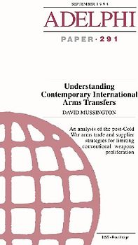 Understanding Contemporary International Arms Transfers