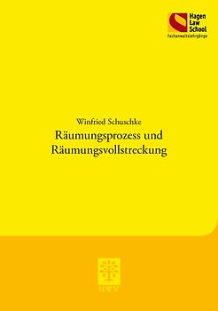Räumungsprozess und Räumungsvollstreckung