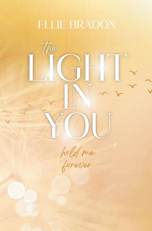 THE LIGHT IN YOU