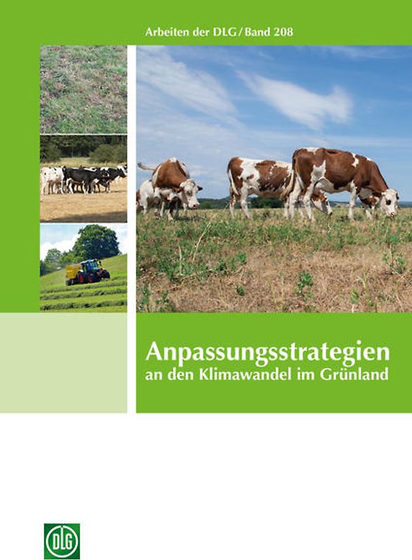 Anpassungsstrategien an den Klimawandel im Grünland