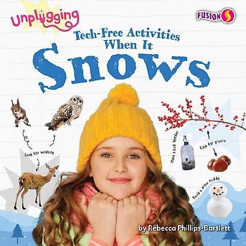 Tech-Free Activities When It Snows