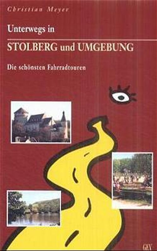 Unterwegs rund um Stolberg. Die schönsten Fahrradtouren