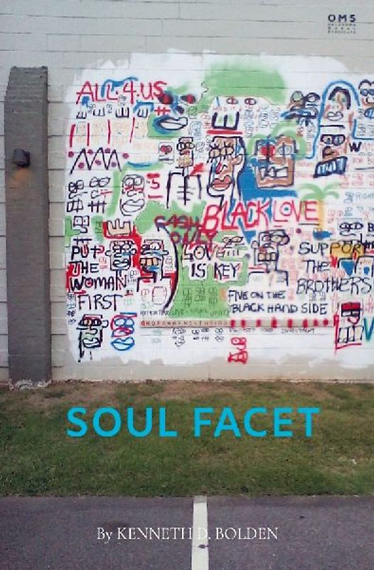 Soul Facet By Kenneth D. Bolden