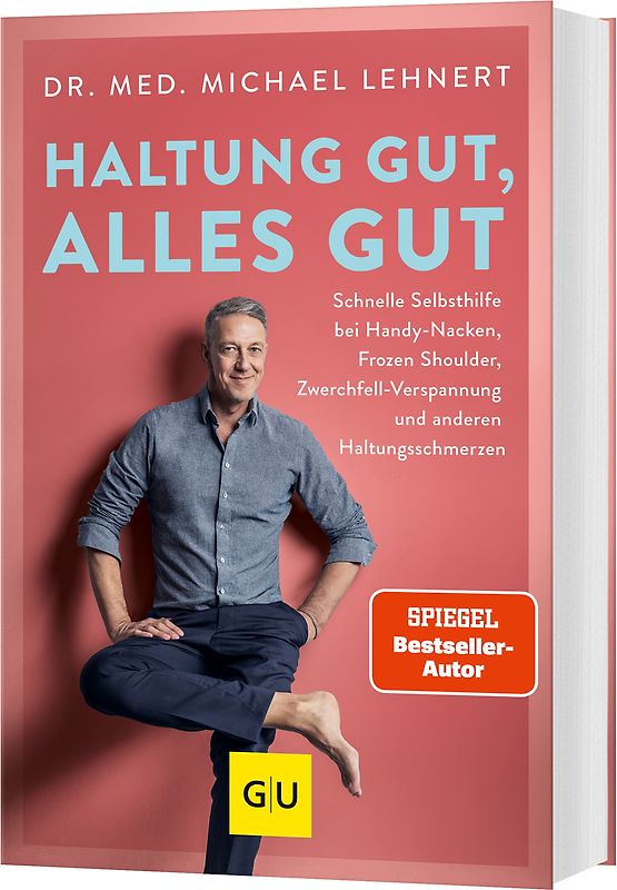 Haltung gut, alles gut