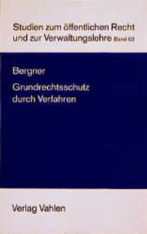 Grundrechtsschutz durch Verfahren