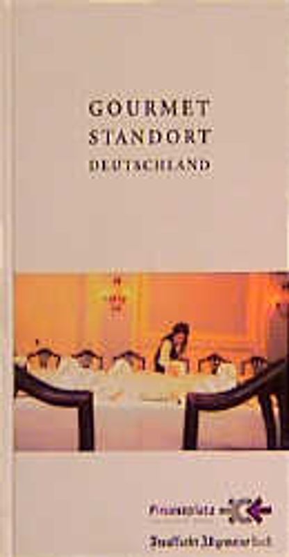 Gourmet Standort Deutschland