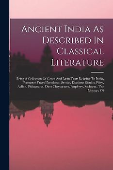 Ancient India As Described In Classical Literature