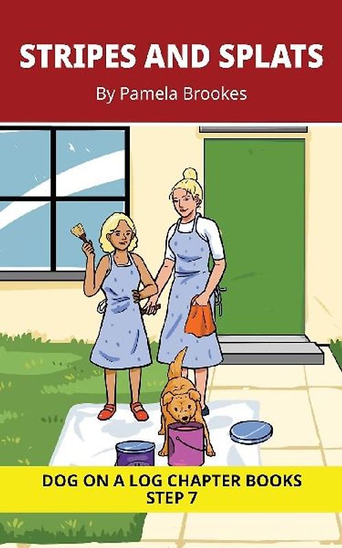 Stripes and Splats Chapter Book