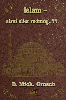 Islam – straf eller redning..??