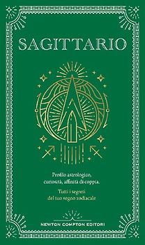 Guida astrologica al segno del Sagittario