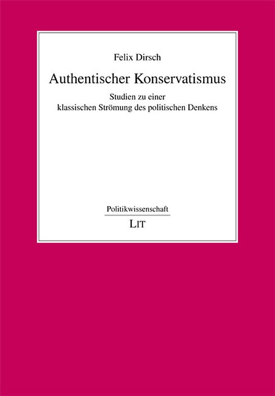 Authentischer Konservatismus