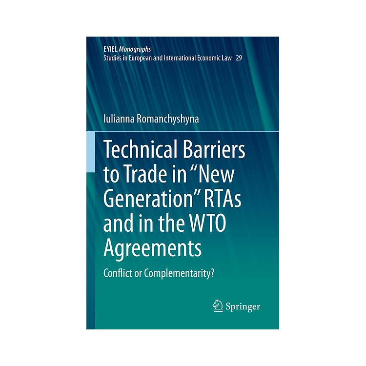 Technical Barriers to Trade in “New Generation” RTAs and in the WTO ...